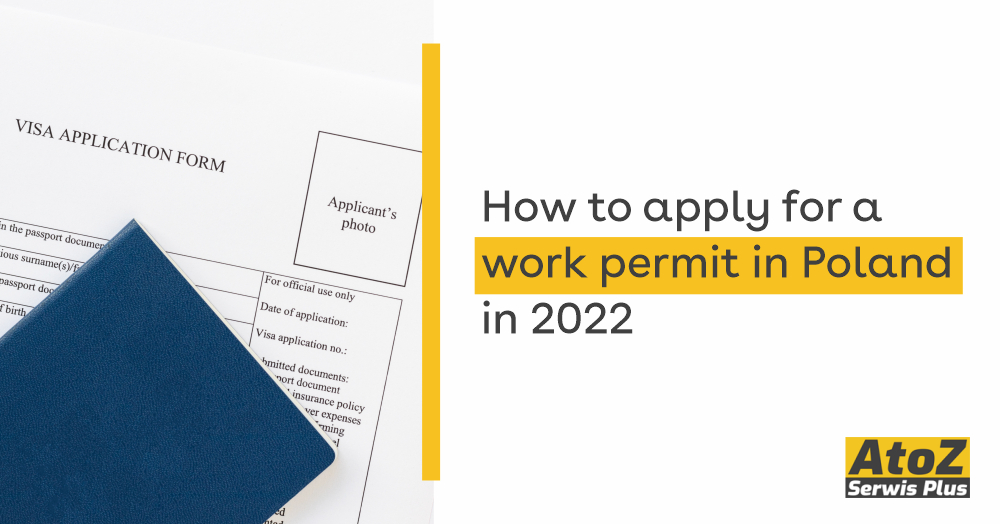 how-to-apply-for-a-work-permit-in-poland-in-2022